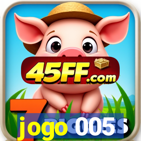 jogo 005